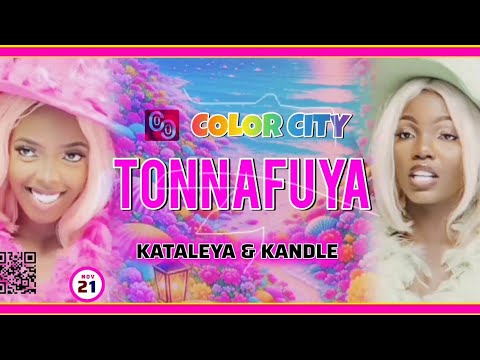 Kataleya and Kandle ___ Tonnafuya ' Don't weaken me ' Lyrics