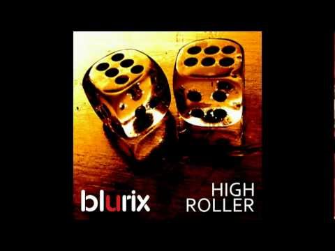 BLURIX - High Roller