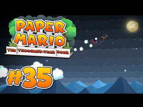 Paper Mario: The Thousand-Year Door - #35  - Mario Shoots the Moon!