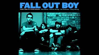 Fall Out Boy - Take This To Your Grave (Full Album)