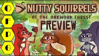OFPG - Nutty Squirrels Preview