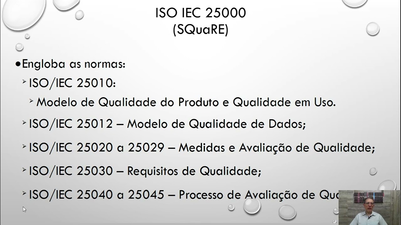 Organismos Normativos & Normas de Qualidade ISO IEC 25000 - SQuaRE