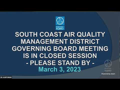South Coast AQMD Governing Board Meeting - March 3, 2023