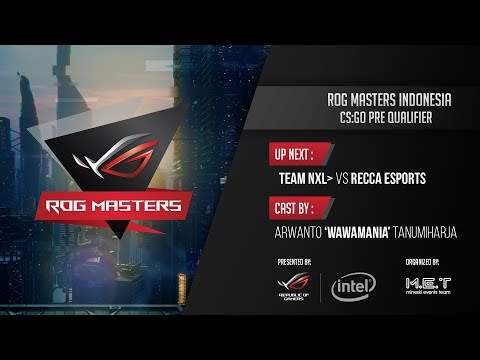 ROG MASTERS PRE-FINALS - TEAMNXL VS RECCA ESPORTS