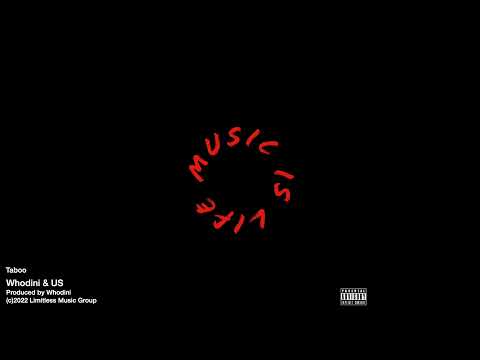 Whodini & US - Taboo
