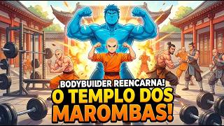[COMPLETO] BODYBUILDER Reencarna no Mundo MURIM e Cria o TEMPLO DOS MAROMBAS! - Manhwa