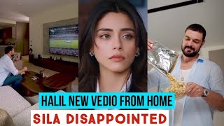 Halil Ibrahim Ceyhan New Vedio from Home !Sila Turkoglu Disappointed