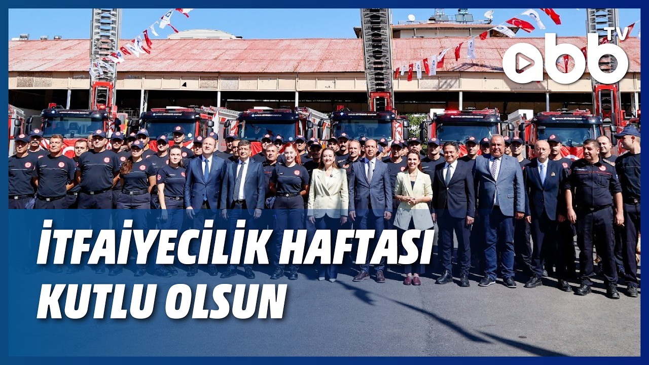 İTFAİYECİLİK HAFTASI KUTLU OLSUN