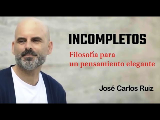 Vídeo relacionado con Incompletos: Filosofía para un pensamiento elegante