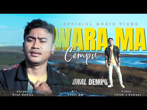 Onal Dompu - Wara Ma Cempu (Official Music Video)