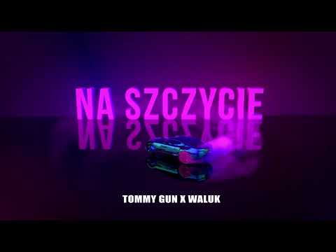 WALUK X TOMMY A-PVP - NA SZCZYCIE