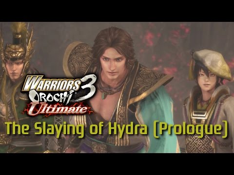 Warriors Orochi 3 Ultimate [PS4] | The Slaying of the Hydra (Prologue)