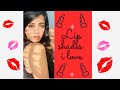 Lip Shades I Love