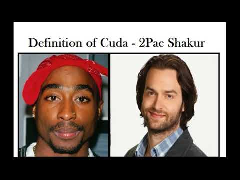 2Pac Shakur - Definition of a Cuda