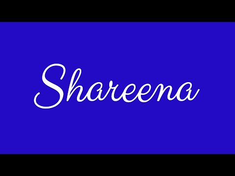 Learn how to Sign the Name Shareena Stylishly in Cursive Writing