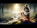 The Melodious Flute Of Lord Krishna Relaxing Music Pure Clean Positive Energy Vibration