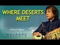 Where Deserts Meet | Ustad Zakir Hussain |(Album: Sound Scapes - Music Of The Deserts) | Music Today