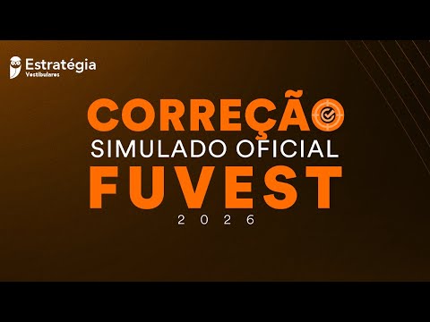 Correção do Simulado Oficial Fuvest 2026