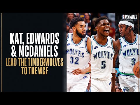 KAT, Edwards & McDaniels Lead The T-Wolves To The WCF For The 1st Time In 20 Years! May 19. 2024