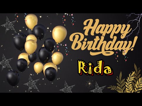 RIDA Happy Birthday | Happy Birthday Rida song | Happy Birthday To You Song | Birthday song Name |