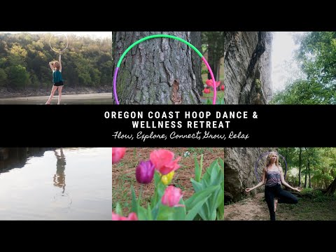 Oregon Coast Hoop & Wellness Retreat
