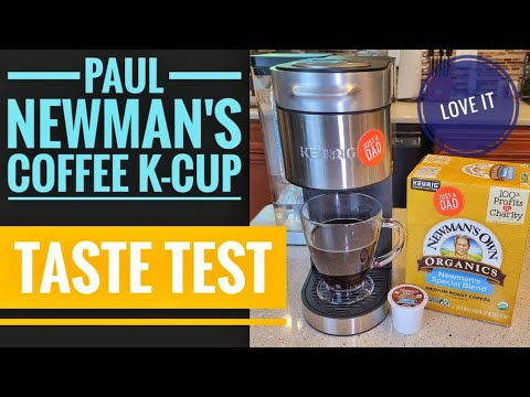 TASTE TEST Newman's Own Organics Special Blend Coffee K-Cup IT TASTE GREAT!!! With Keurig K Supreme