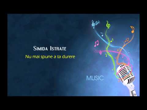 Simida Istrate - Nu mai spune a ta durere