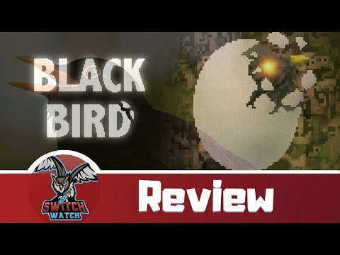 Black Bird Nintendo Switch Review-DON'T MESS WITH THE BIRD! (SHMUP) video thumbnail