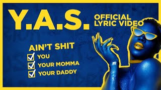 Todrick Hall - Y.A.S (Official Lyric Video)