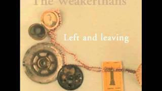 The Weakerthans - History to the Defeated