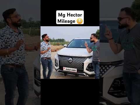 mg hector mileage test ! 😳⛽️🤔 #shorts #viral #car