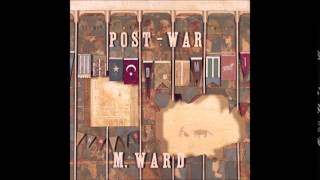 M. Ward - Today&#39;s Undertaking