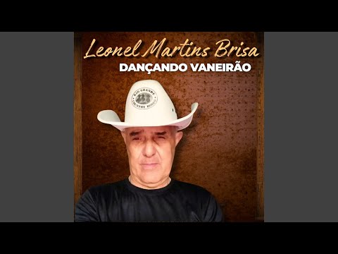 Dançando Vaneirão - Leonel Martins Brisa