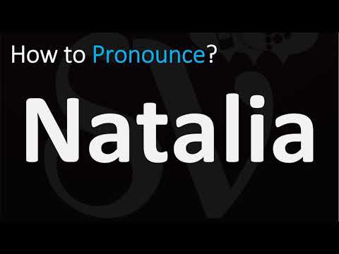 How to Pronounce Natalia? (CORRECTLY)
