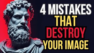 4 HABITS THAT DESTROY YOUR RESPECT | Stoicism | Stoic Wisdom