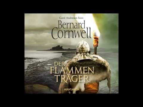Bernard Cornwell | Der Flammenträger | Hörprobe