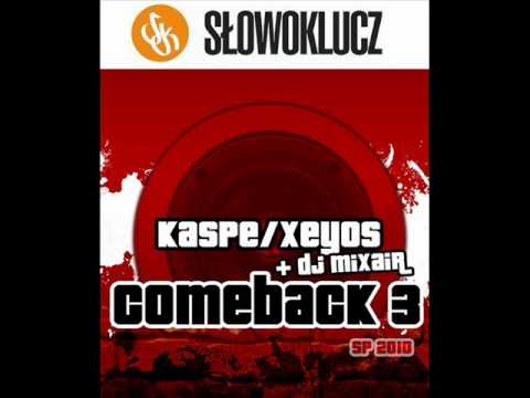Kaspe / Xeyos Feat. DJ Mixair - Comeback 3