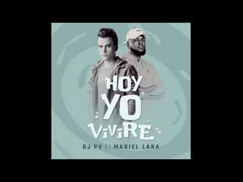 Hoy yo viviré - DJ PV Ft. Madiel ( Pista instrumental)