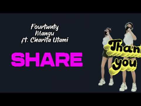 Fourtwnty mangu ft. Charita Utami - songs