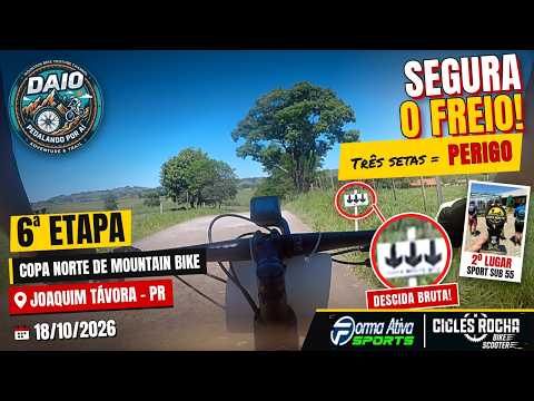 6ª Etapa Circuito Forma Ativa de MTB - Etapa Joaquim Tavora - PR