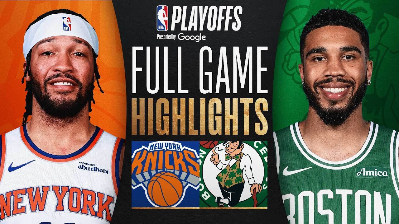 #3 KNICKS at #2 CELTICS | FULL GAME 1 HIGHLIGHTS | May 5, 2025