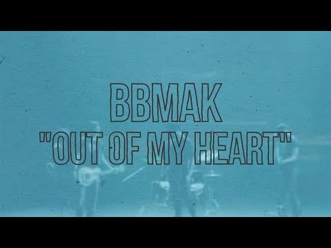 BBMak - Out of My Heart (Official Lyrics Video)