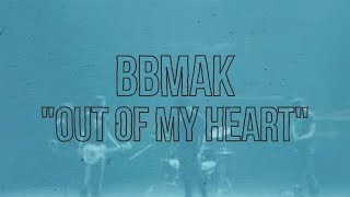 BBMak - Out of My Heart (Official Lyrics Video)