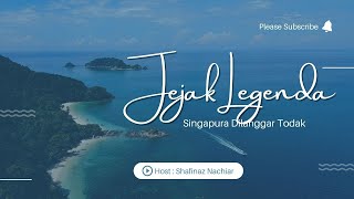 Download lagu JEJAK LEGENDA. Trailer Singapura Dilanggar Todak - Singapore mp3