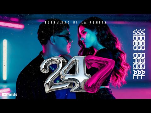 ESTRELLAS DE LA KUMBIA - 24/7🖤🕰️ (VIDEO OFICIAL)