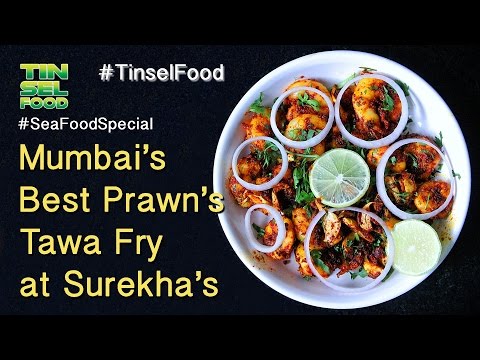 Best Prawn's Fry at Mumbai Surekha's - The Jhinga Fry Feature (Malvani Aagri Food)