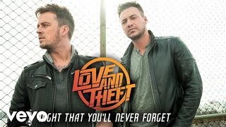 Love and Theft - Night That You&#39;ll Never Forget (Audio)