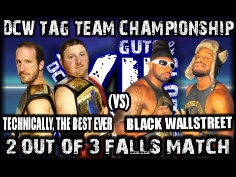 DCW | Technically The Best Ever vs. Black Wall Street (April 25, 2015)