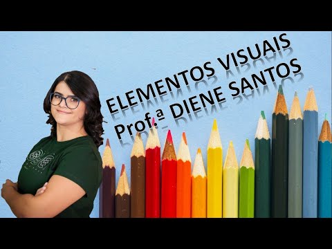 ELEMENTOS DAS ARTES VISUAIS