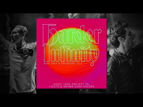Harder Infinity (Mashup) - Guru Josh Project vs. Tiësto & KSHMR vs. EZRA HAZARD